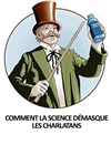 Comment la science démasque les charlatans - 