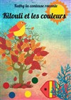 Kilouki et les couleurs - 