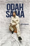 Odah Sama | en rodage - 