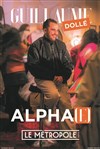 Guillaume Dolle dans Alpha(e) - 