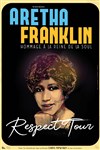 Respect Tour | Tribute to Aretha Franklin - 