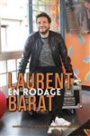 Laurent Barat dans Laurent Barat en rodage ! - 