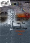 Soirée Strindberg - 