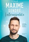 Maxime Sendré dans Intoussable - 