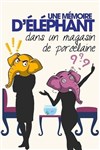 Une mémoire d'éléphant dans un magasin de porcelaine - 