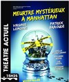 Meurtre mystérieux à Manhattan | avec Virginie Lemoine et Patrick Braoudé - 