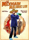 Le Mexicain malgré lui - 