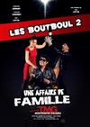 Les Boutboul 2 : Une affaire de famille - 