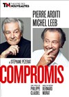 Compromis | avec Michel Leeb et Pierre Arditi - 