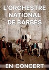 Orchestre national de Barbès - 