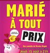 Marié à tout prix - 