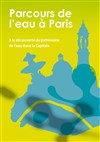 Visite guidée : Parcours de l'eau | Les pompes de la Samaritaine et du pont Notre-Dame alimentent les Palais - 