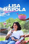 Lisa Mapola dans Tant mieux ! - 