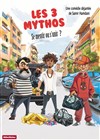 Les 3 Mythos - 