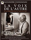 Alexandre Chassagnac - La voix de l'autre - 