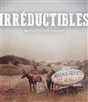 Irréductibles - 