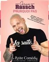 Jerem Rassch dans Pourquoi pas, la suite - 