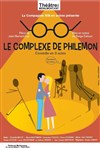 Le complexe de Philémon - 