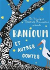 Banioum et autres contes - 