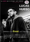 Lucas Hueso dans Essai - 