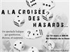 A la croisée des hasards - 