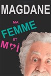 Roland Magdane dans Ma femme et moi - 