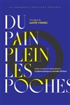 Du pain plein les poches - 