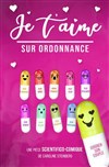 Je t'aime sur ordonnance - 