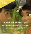 Avant-première : Amir et Mina : les aventures du tapis volant - 