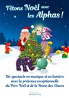 Fêtons Noël avec les Alphas - 