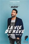 Djamel Oudny dans La vie de rêve - 