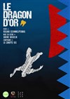 Le Dragon d'or - 