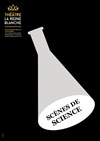 Scènes de sciences - 