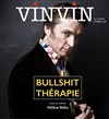 Vinvin dans Bullshit thérapie - 