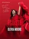 Olivia Moore dans Egoïste - 