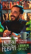 Laurent Febvay dans L'odeur du basilic - 