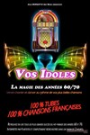 Vos idoles, la magie des années 70 - 