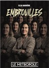 Elsa Barrère dans Embrouilles - 