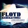 Floyd générations - 