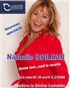 Nathalie Boileau dans Nathalie Boileau donne tout... Sauf la recette - 
