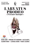 Larvatus Prodeo - 