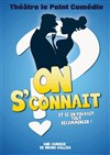 On s'connait ? - 