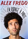 Alex Fredo | En rodage - 