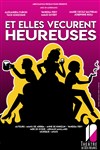 Et elles vécurent heureuses - 