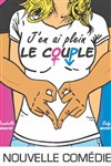 J'en ai plein le couple ! - 