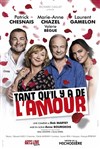 Tant qu'il y a de l'amour | avec Marie-Anne Chazel et Patrick Chesnais - 