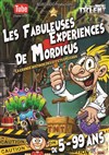 Les fabuleuses expériences de Mordicus - 