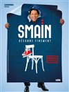 Smaïn Déconne Finement - 