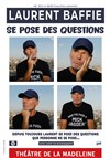 Laurent Baffie se pose des questions - 