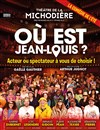 Où est Jean-Louis ? - 